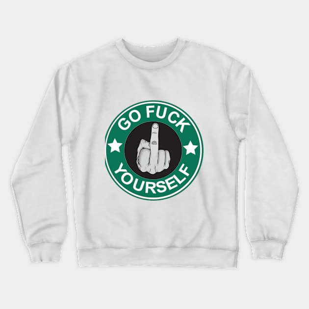 Star Fucks Logo (a Starbucks parody) Crewneck Sweatshirt by FlexMontanaDesigners